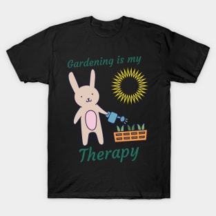 Gardening Is My Therapy - Rabbit Watering Plants T-Shirt